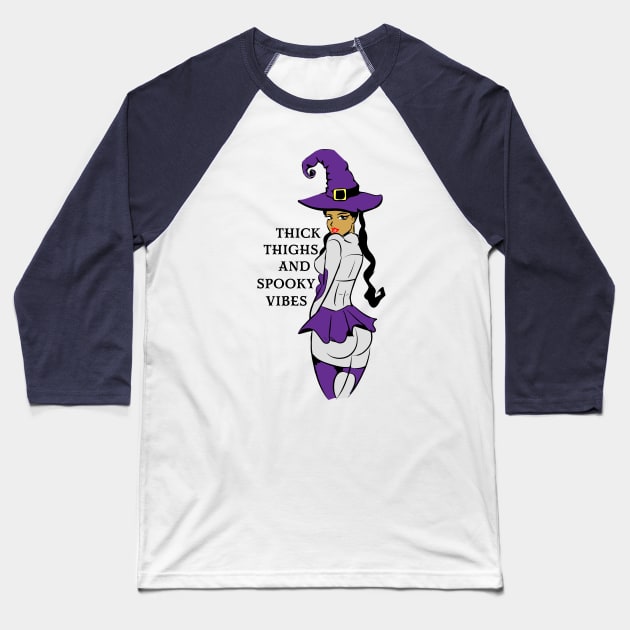 Thick Thighs and Spooky Vibes Baseball T-Shirt by Bear Cave 